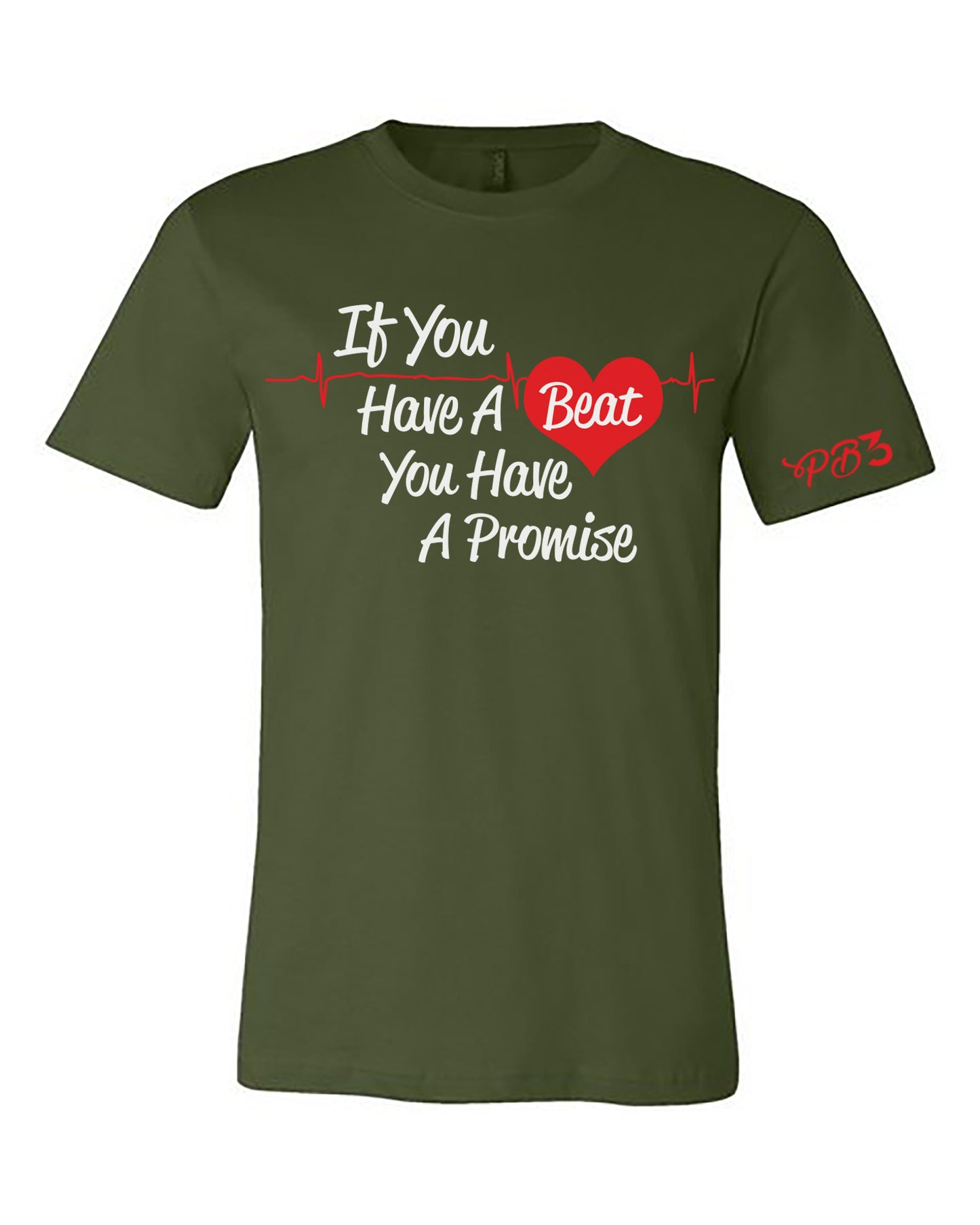 If You Have A Beat You Have A Promise Unisex Short Sleeve